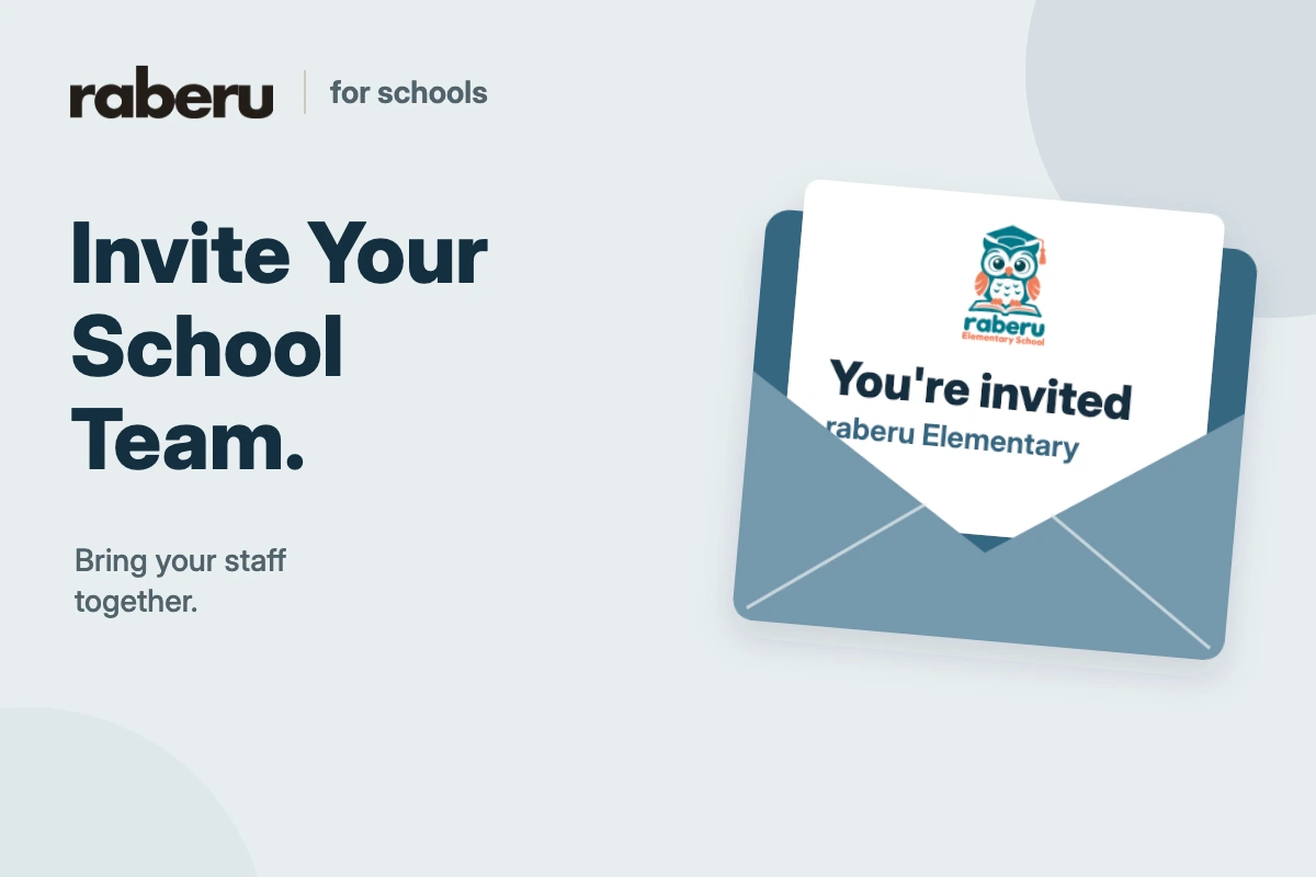 raberu for schools: invite staff and bring the school team together.